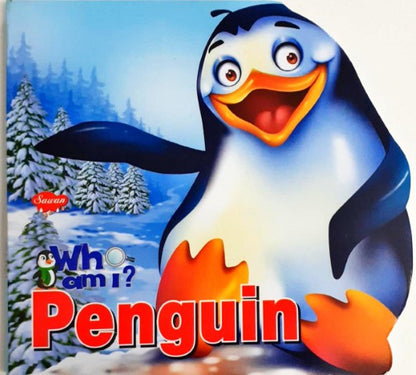 Who am I : Penguin