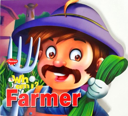 Who am I : Farmer