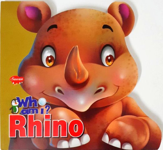 Who am I : Rhino