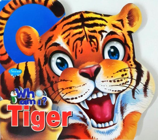 Who am I : Tiger