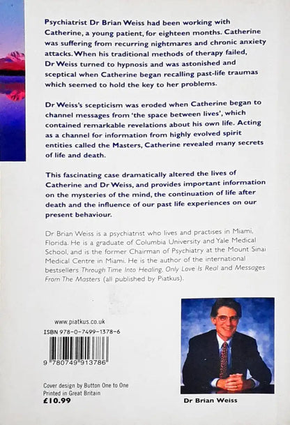 Many Lives, Many Masters: The True Story of a Prominent Psychiatrist, His Young Patient and The Past Life Therapy That Changed Both of Their Lives (P)