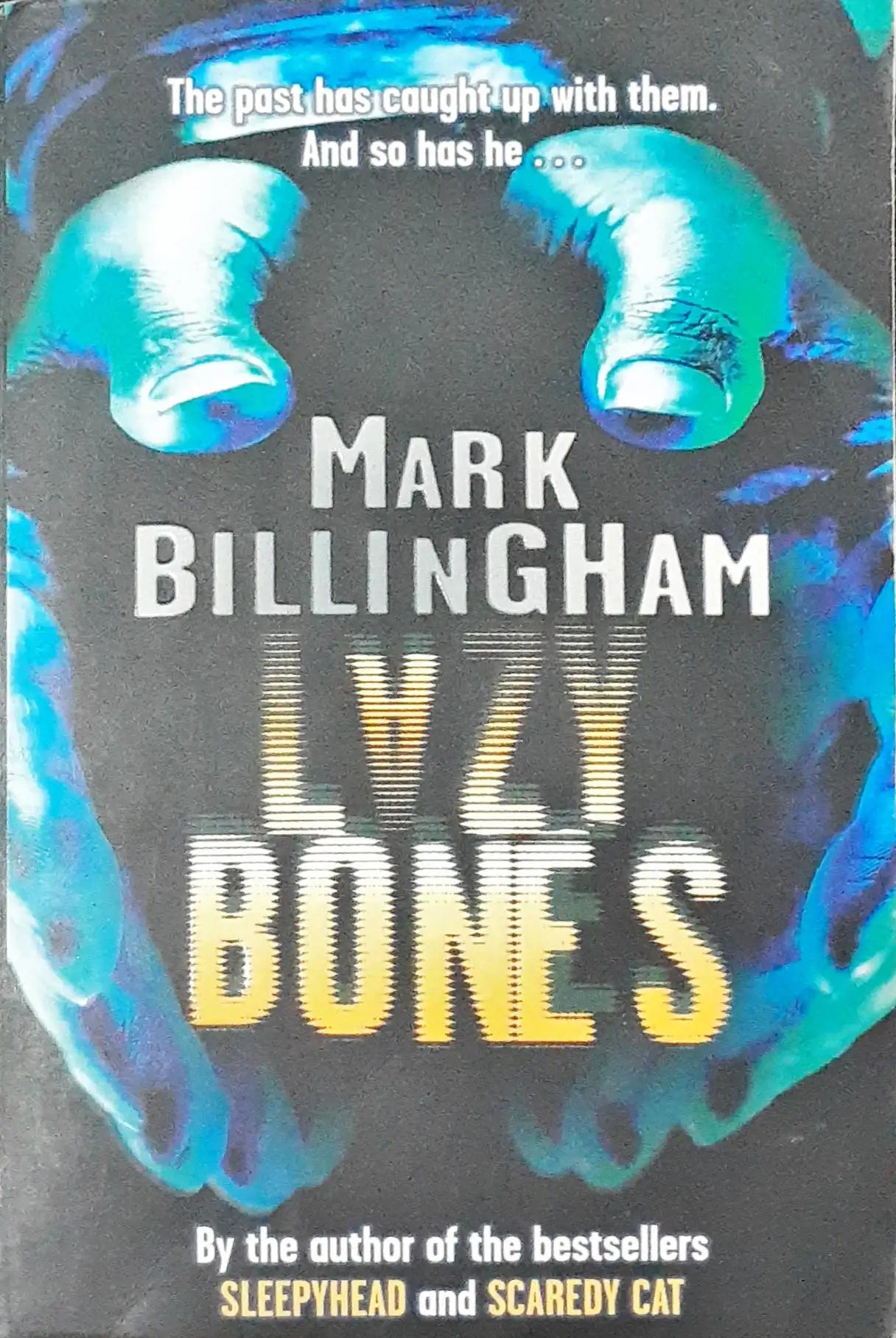 Tom Thorne #3 : Lazybones (P)
