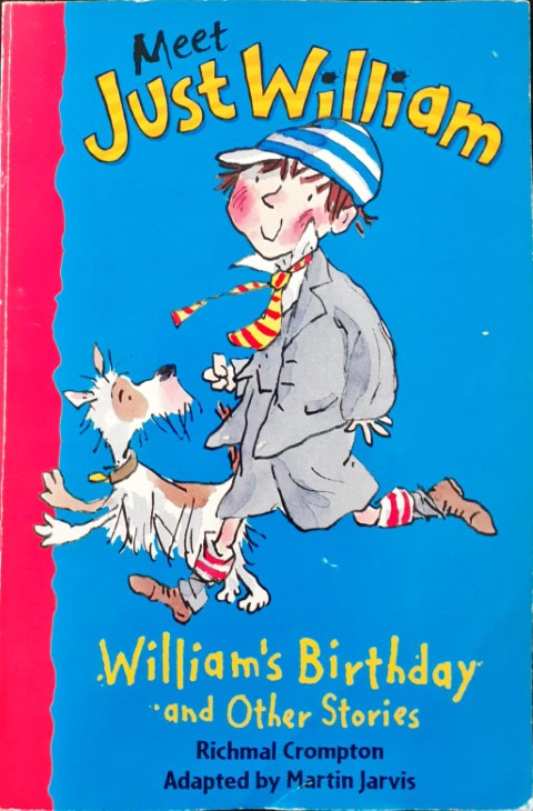 Meet Just William - William's Birthday And Other Stories (P)