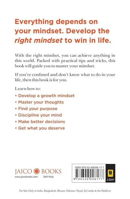 Master Your Mindset : How To Get What You Truly Deserve