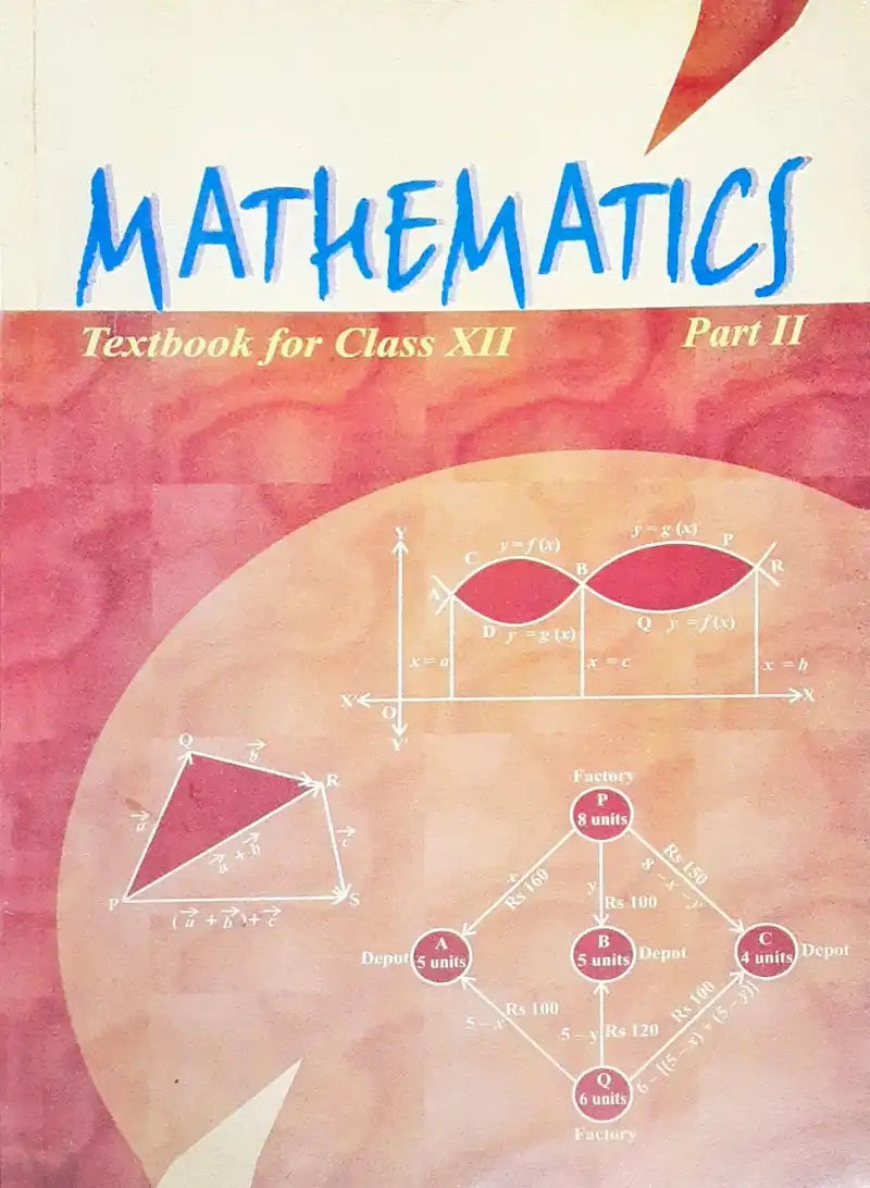 Ncert Mathematics Grade 12 Textbook Part Ii Books And You 4955