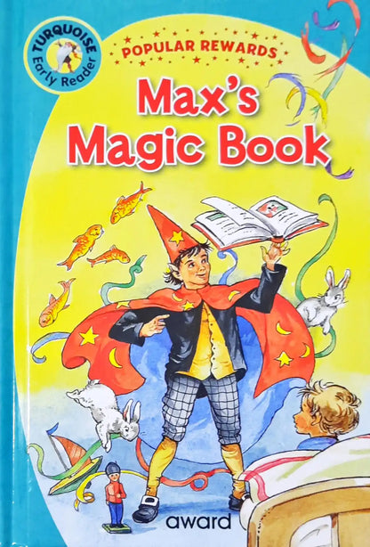 Max's Magic Book : Popular Rewards - Turquoise Early Reader