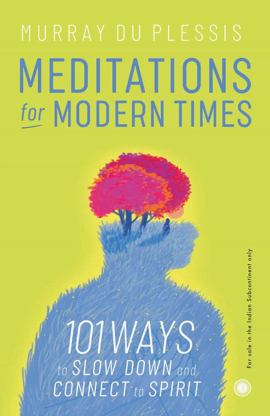 Meditations For Modern Times