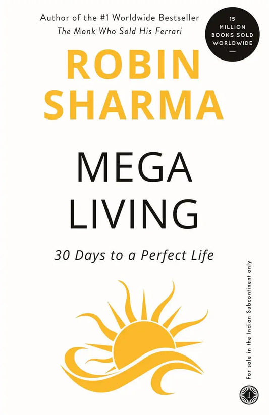 MegaLiving : 30 Days To A Perfect Life