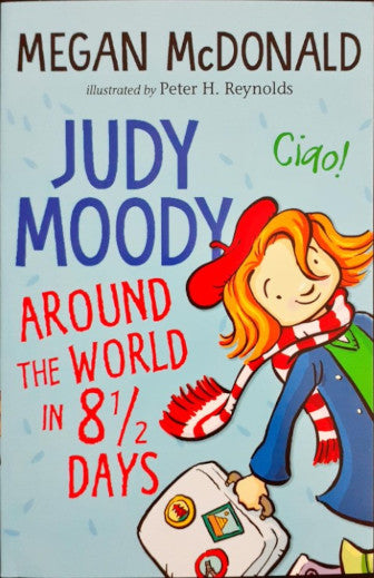 Judy Moody Around The World In 8 1/2 Days (#7)