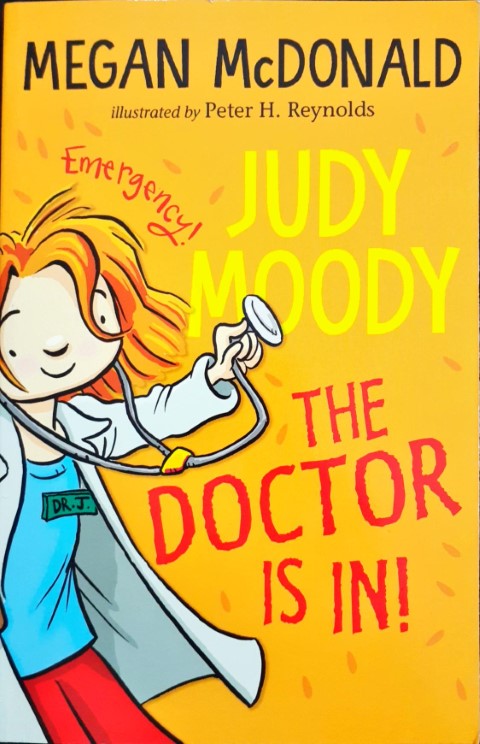 Judy Moody The Doctor Is In (#5)