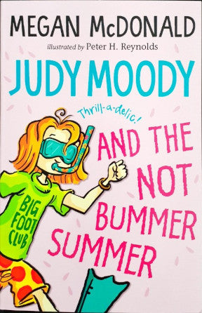 Judy Moody And The Not Bummer Summer (#10)
