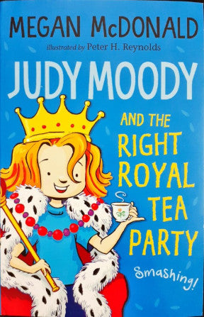 Judy Moody And The Right Royal Tea Party (#14)