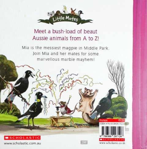 Messiest Magpie - Little Mates