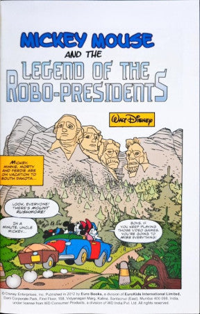 Mickey Mouse And Friends Legend Of The Robo Presidents / Mystery Of The Loch 2 Stories in 1 Book