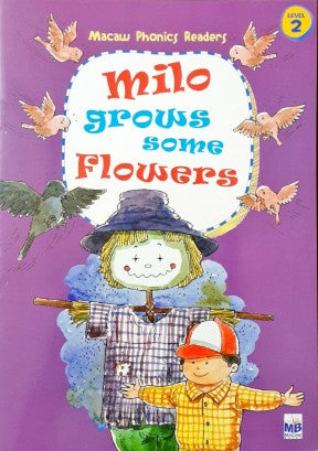 Milo Grows Some Flowers - Phonics Readers Level 2