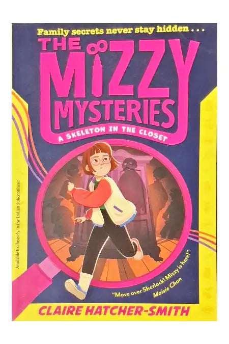 The Mizzy Mysteries #1 : A Skeleton in the Closet