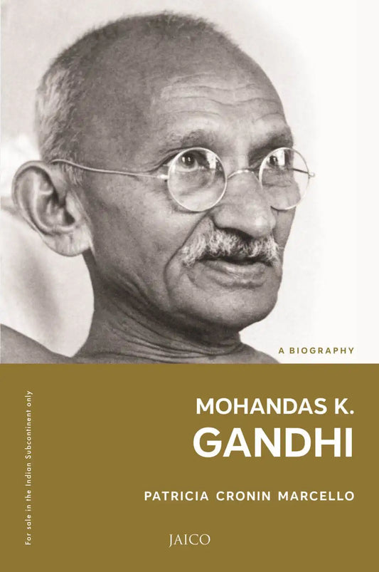 Mohandas K. Gandhi : A Biography