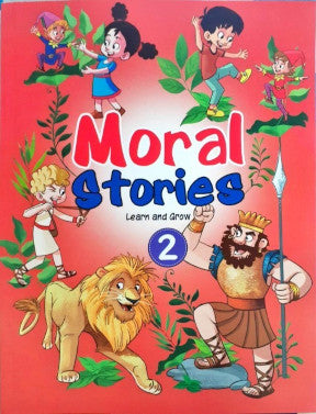 Moral Stories 2 Learn And Grow