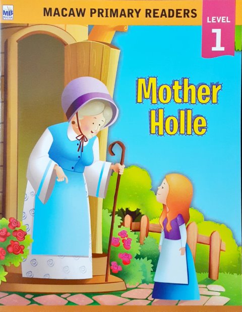 Mother Holle - Primary Readers Level 1