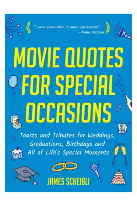 Movie Quotes for Special Occasions