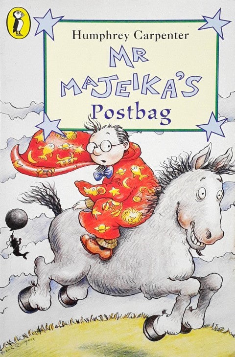 Mr Majeika 15 Mr Majeika's Postbag