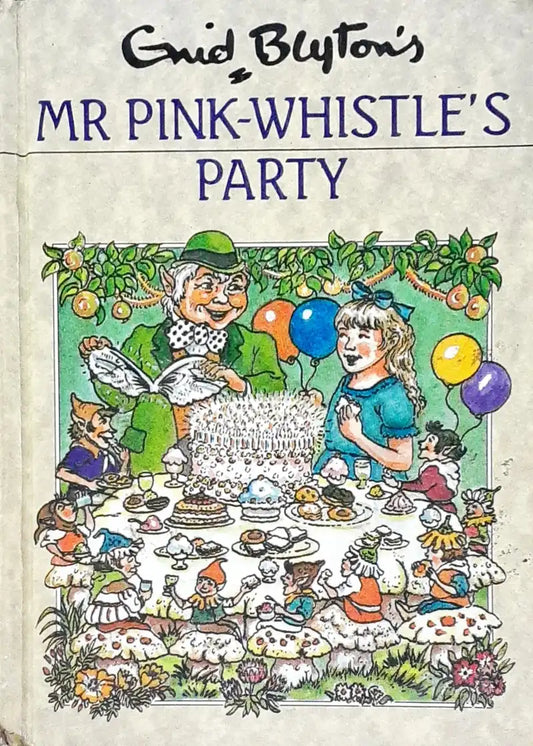Mr Pink-Whistle #3 : Mr. Pink-Whistle's Party (HC) (P)
