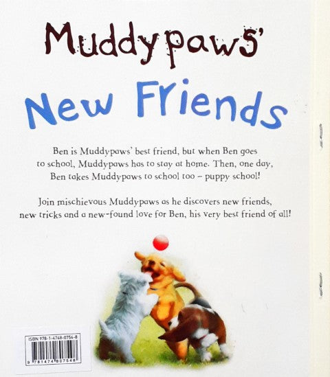 Muddypaws' New Friends