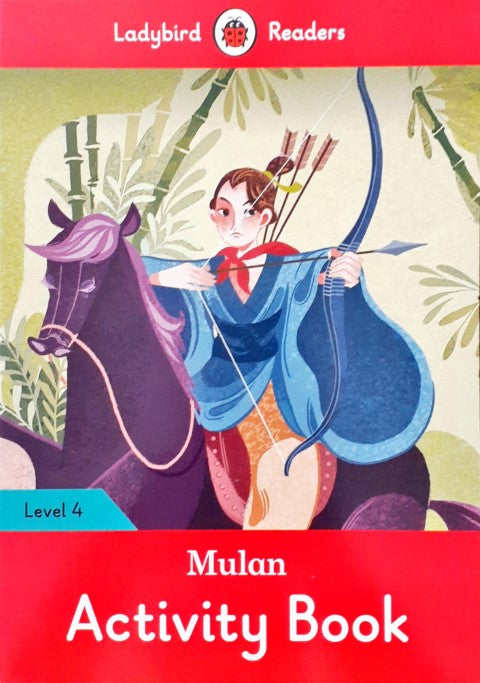Ladybird Readers Level 4 Mulan Activity Book