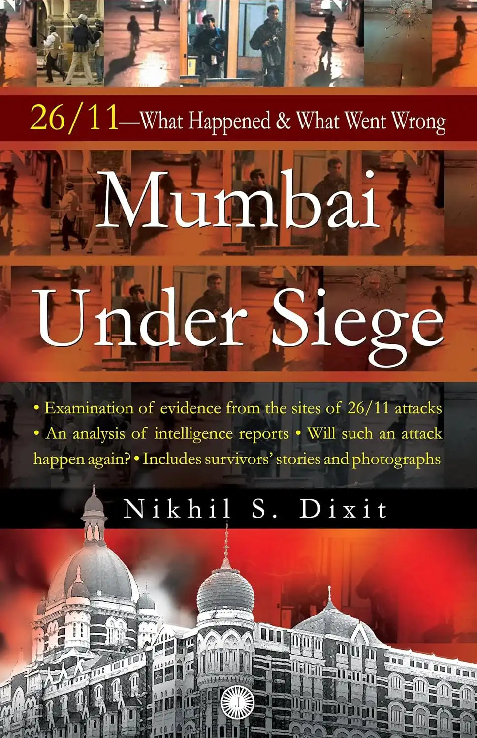 Mumbai Under Siege