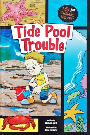 My 1st Graphic Novel Tide Pool Trouble