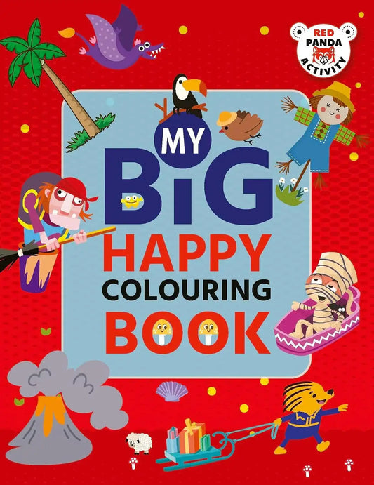 My Big Happy Colouring Book