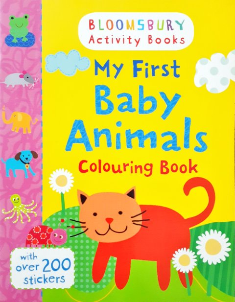 My First Baby Animals Colouring Book With Over 200 Stickers