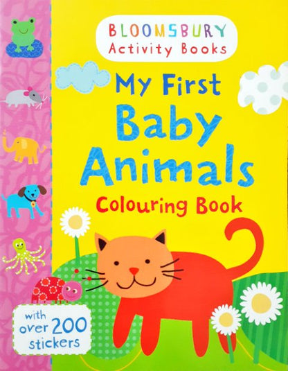 My First Baby Animals Colouring Book With Over 200 Stickers