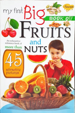 My First Big Book of Fruits & Nuts