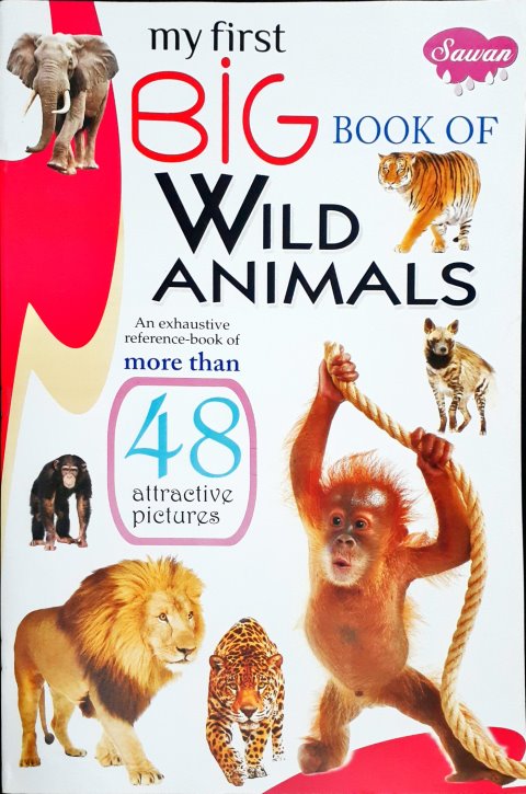 My First Big Book of Wild Animals