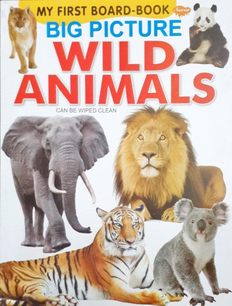 My First Board Book Big Picture Wild Animals - Wipe & Clean