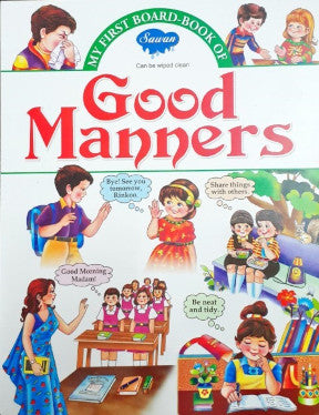 My First Board Book of Good Manners - Wipe & Clean