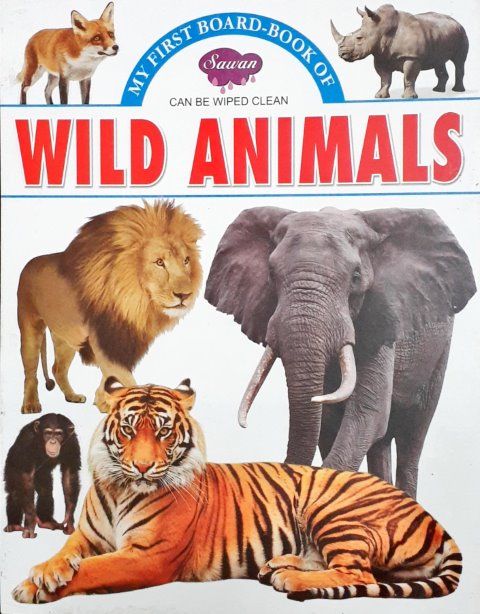 My First Board Book of Wild Animals - Wipe & Clean