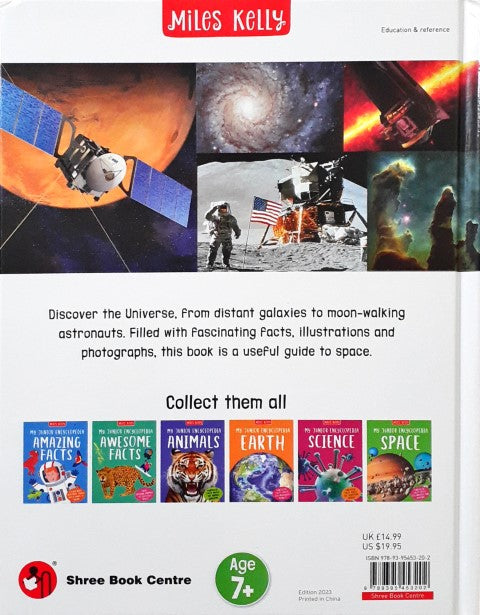 My Junior Encyclopedia Space Fantastic Facts about The Universe and Beyond