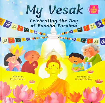 My Vesak: Day of Buddha | My Festival Series