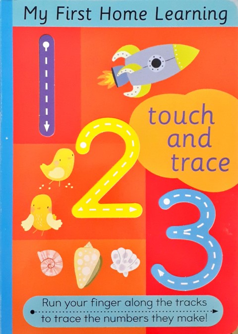 My First Home Learning Touch and Trace 123 Run Your Fingers Along The Tracks  and Trace The Numbers They Make