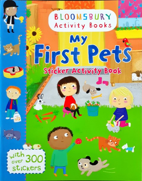 My First Pets Sticker Activity Book With Over 300 Stickers