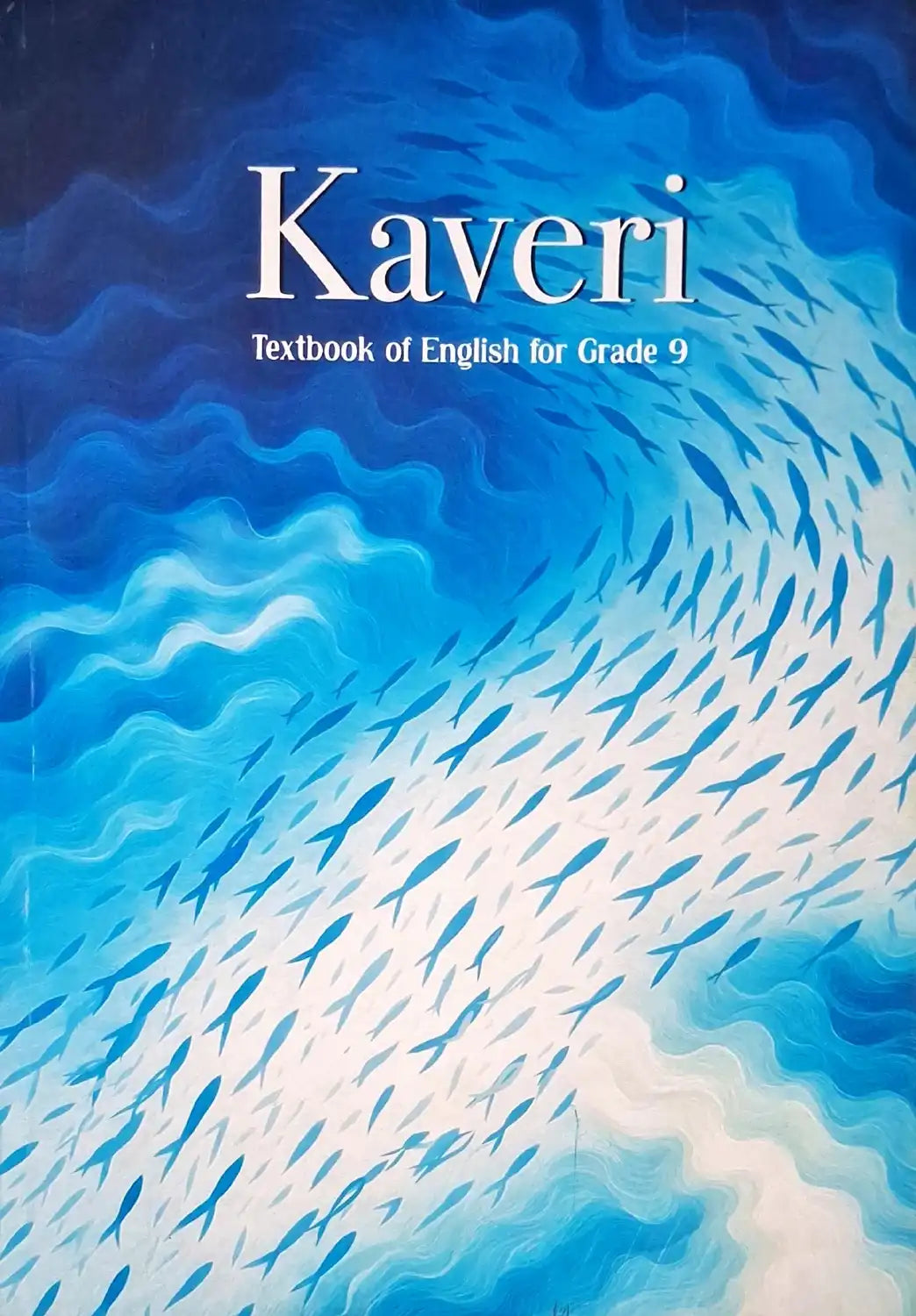 NCERT English Grade 9 : Kaveri - Textbook | New Edition 2026