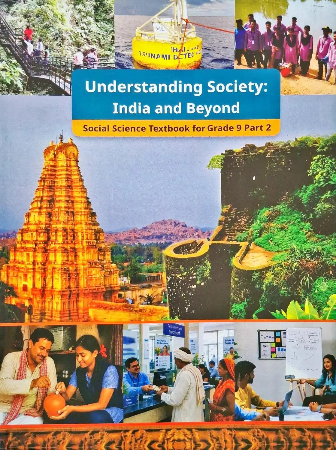 NCERT New Edition Social Studies Grade 9 : Understanding Society - India and Beyond - Part 2