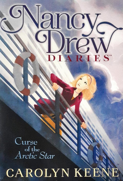 Nancy Drew Diaries Book 1 Curse of The Arctic Star
