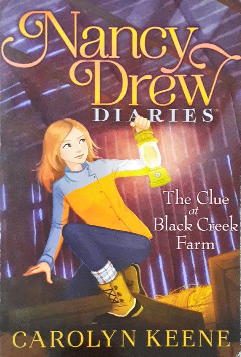 Nancy Drew Diaries Book 9 The Clue at Black Creek Farm
