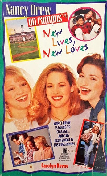 Nancy Drew On Campus 1 New Lives New Loves
