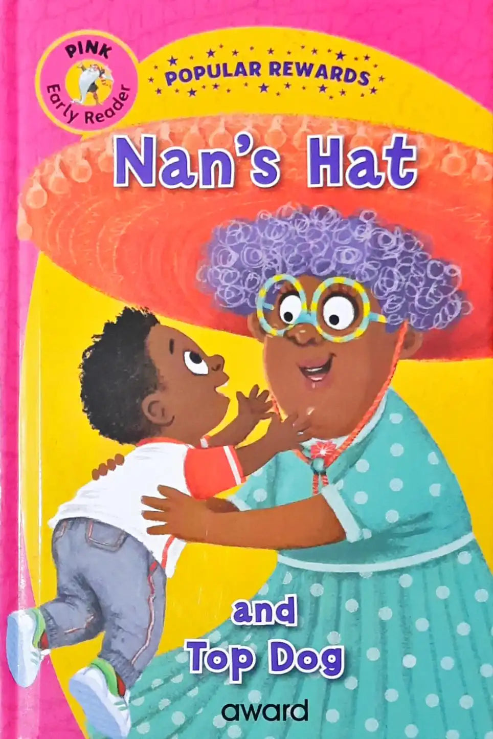 Nan's Hat : Popular Rewards - Pink Early Reader