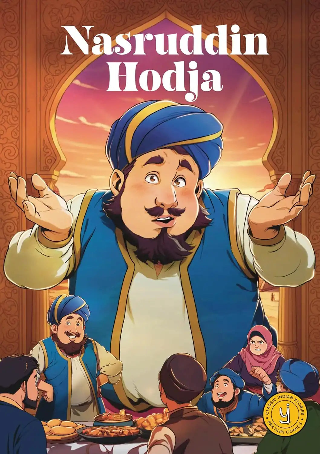 Nasruddin Hodja : Classic Indian Stories