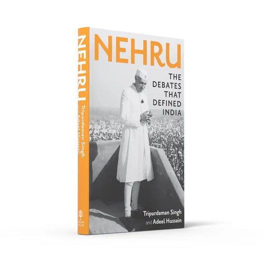 Nehru : The Debates That Defined India | Hardcover